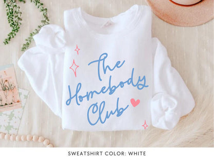 The Homebody Club Sweater - Retro Aesthetic Introvert Sweatshirt