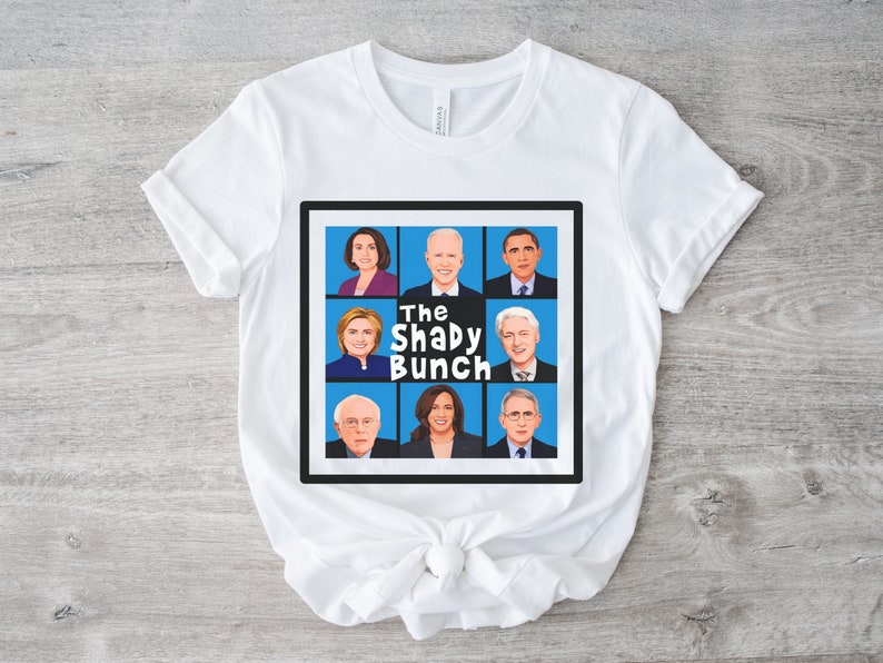 Funny Shady Bunch - Anti Joe B Tee Comical Political Top for Republicans and Conservatives