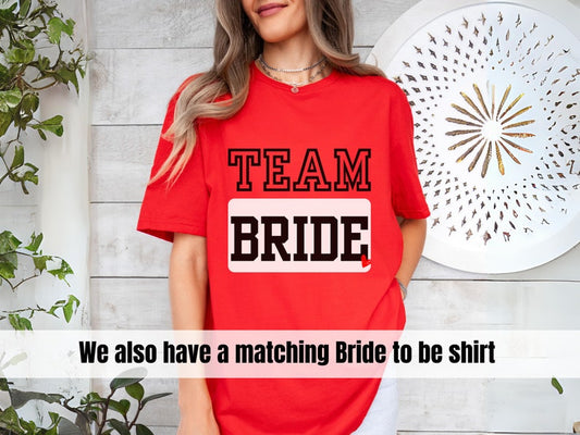 Fuchsia Red Team Bride Shirt Bride Squad Top Hen Party - Bachelorette Tees