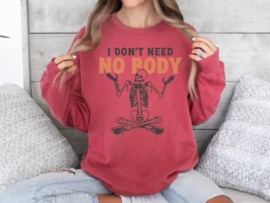 I Don’t Need No Body Crewneck Sweater - Retro Introvert Sweatshirt