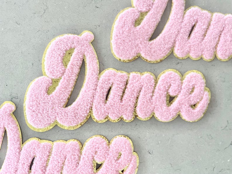 Large DANCE Ready to Press Patches Iron on Clothing Chenille Patch DIY Applique Patch Gold Edge Pink Letter Ballet Hip Hop Tap Dance Belly